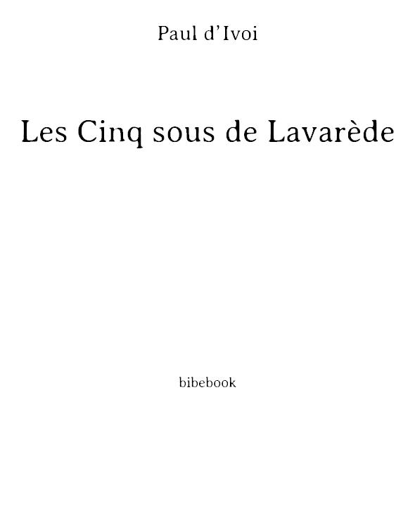 Les cinq sous de Lavarède