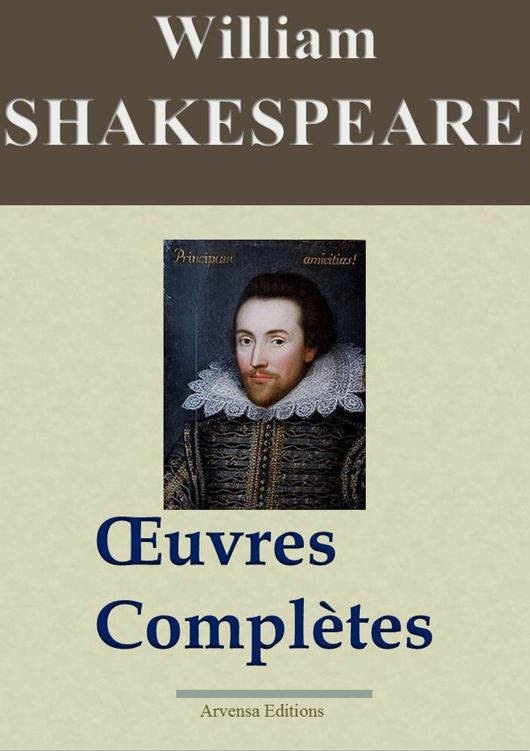 William Shakespeare - Oeuvres Complètes LCI/30 (Annoté)