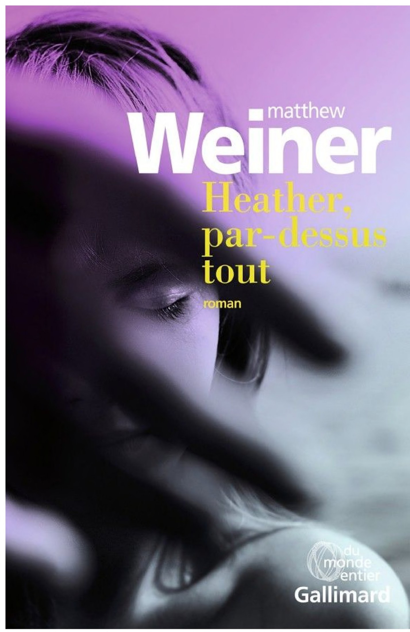 Heather, par-dessus tout