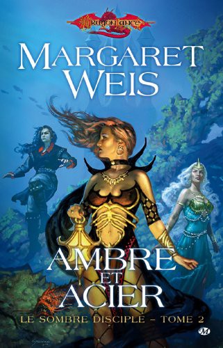 Le Sombre Disciple T2 Ambre et acier