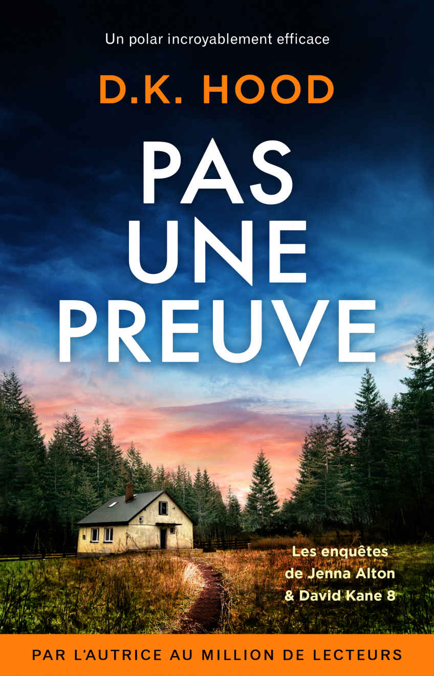 Alton & Kane T8 : Pas une preuve