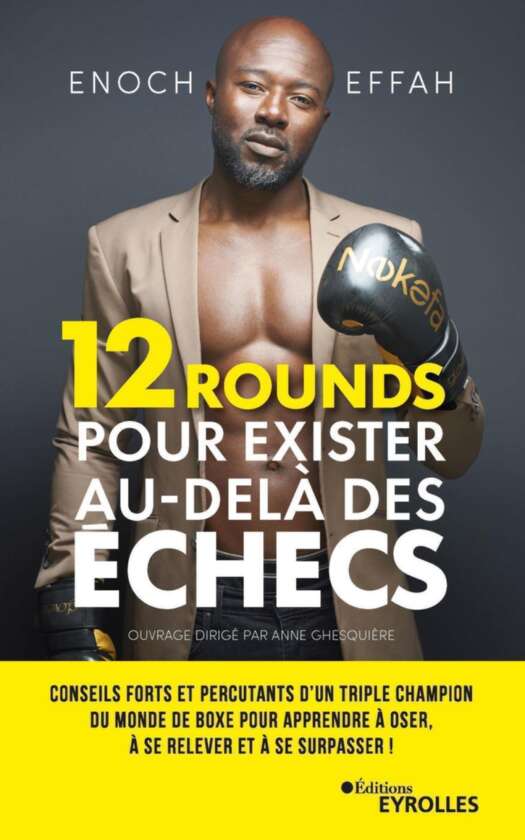 12 rounds pour exister au-delà des échecs (French Edition)