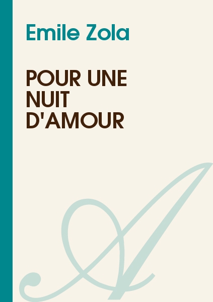 Pour une Nuit d'Amour