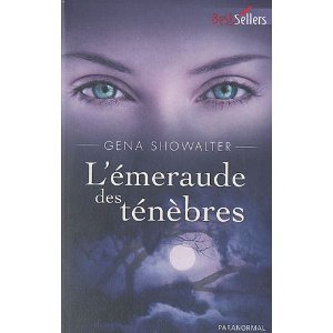 Les seigneurs de l'ombre T3 : L'émeraude des ténèbres