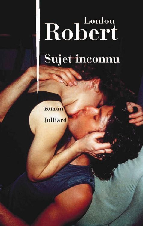 Sujet inconnu (French Edition)