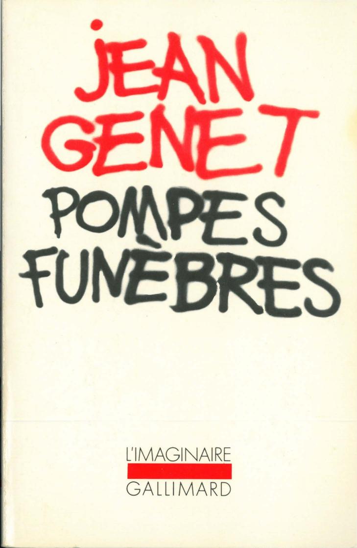 Jean Genet - Pompes funebres