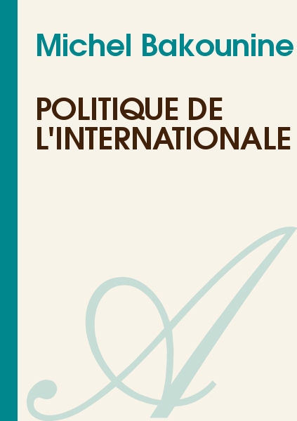 Politique de l'Internationale