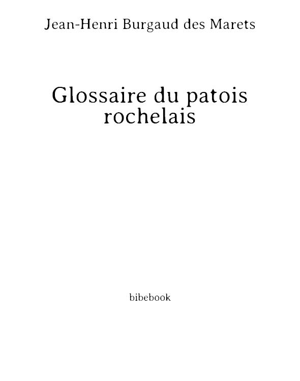 Glossaire du patois rochelais