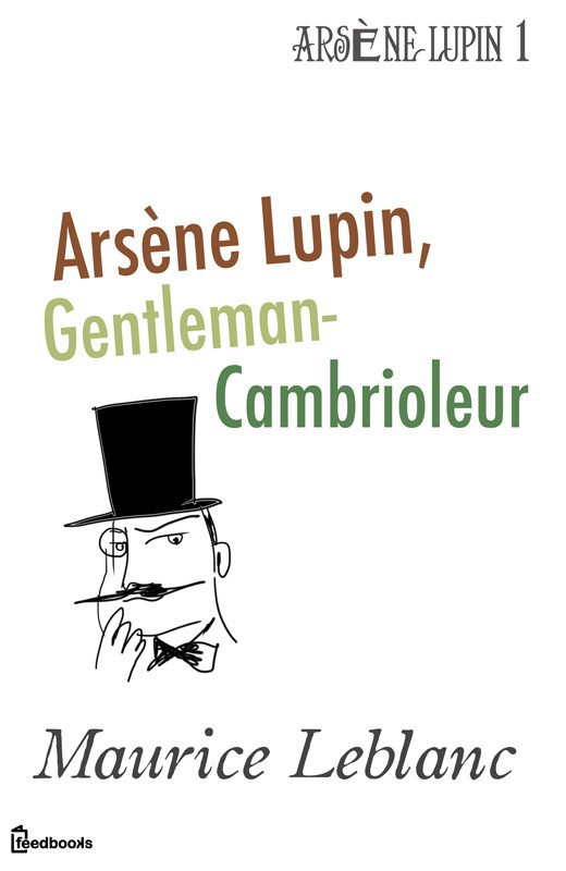 Arsène Lupin gentleman-cambrioleur: Le collier de la Reine