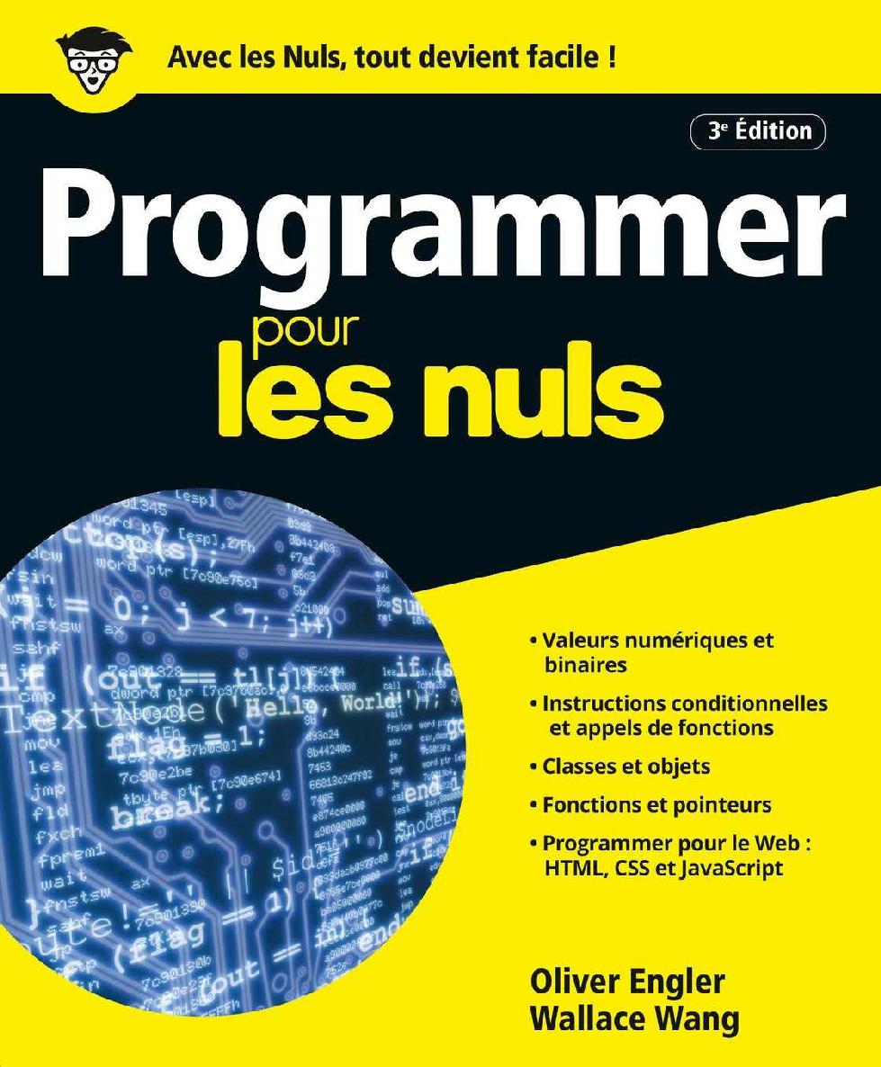 Programmer pour les Nuls, 3e édition (French Edition)