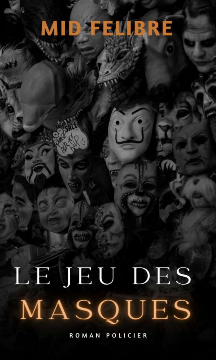Le Jeu des Masques (French Edition)