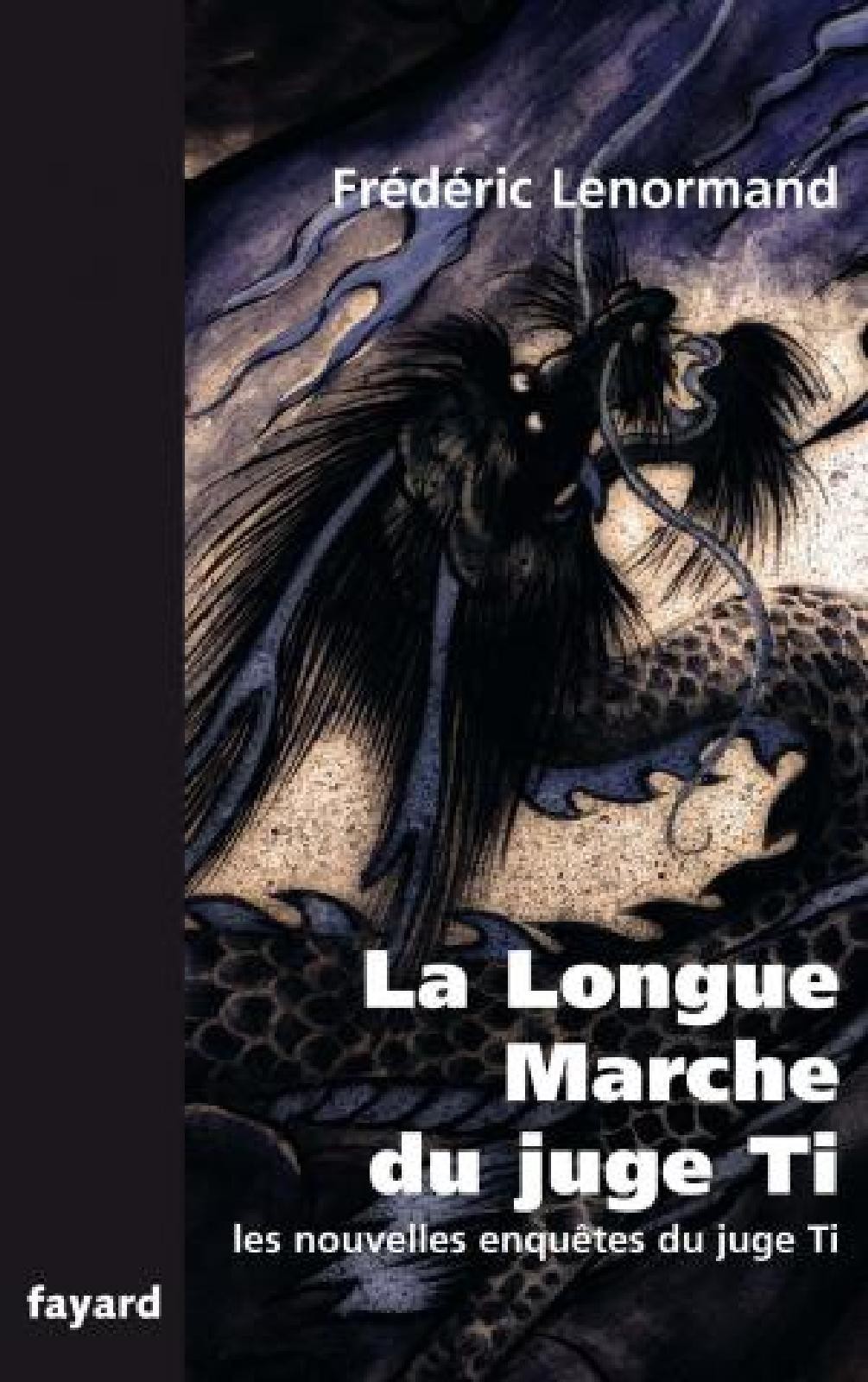 [Juge Ti NE-18] La Longue Marche du juge Ti