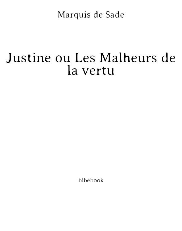 Justine ou Les malheurs de la vertu