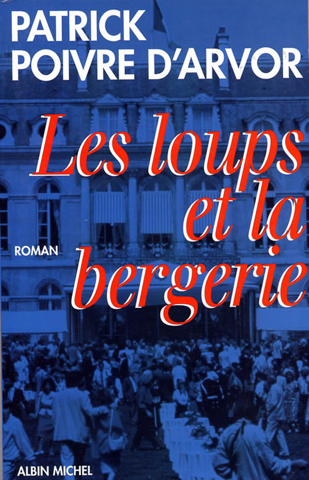 Les loups et la bergerie