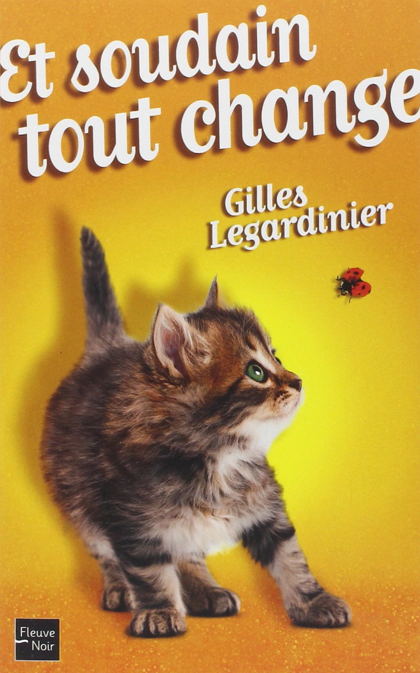 Et soudain tout change
