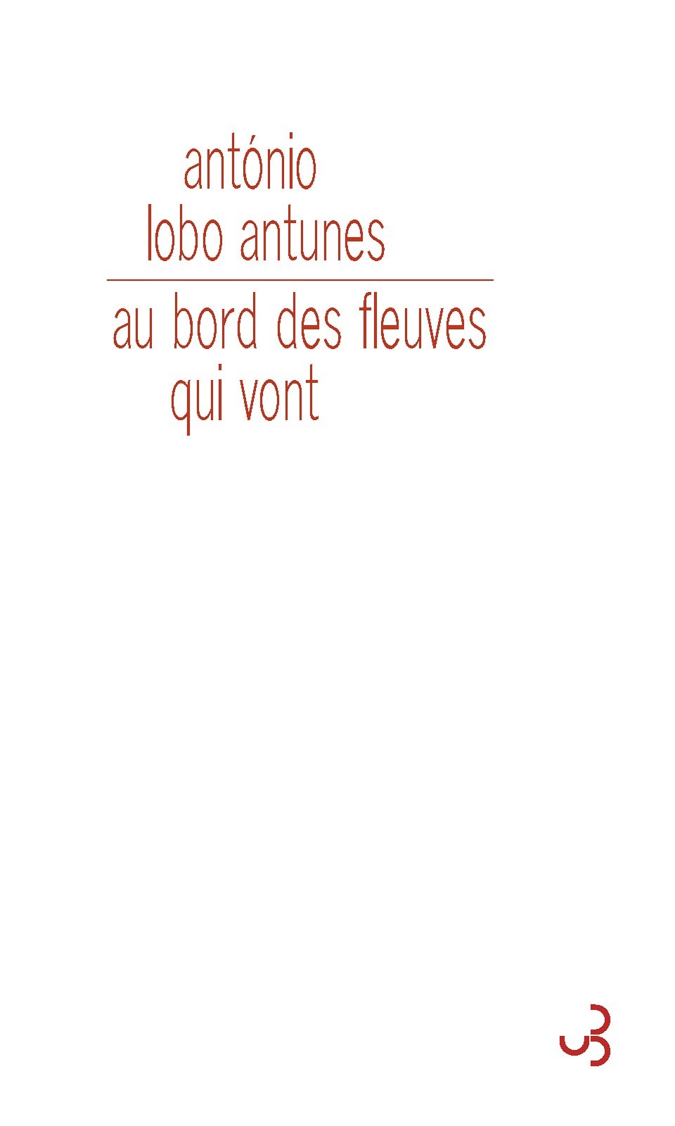 Au bord des fleuves qui vont