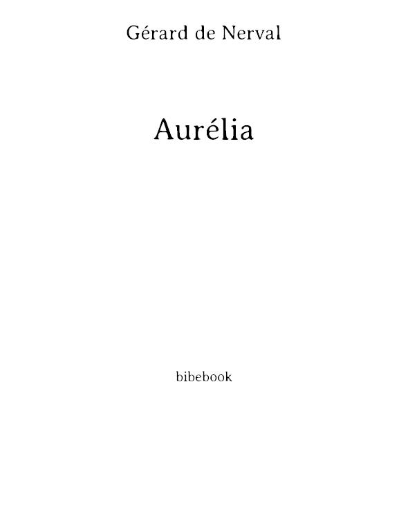 Aurélia: un grand classique de l’écriture du rêve