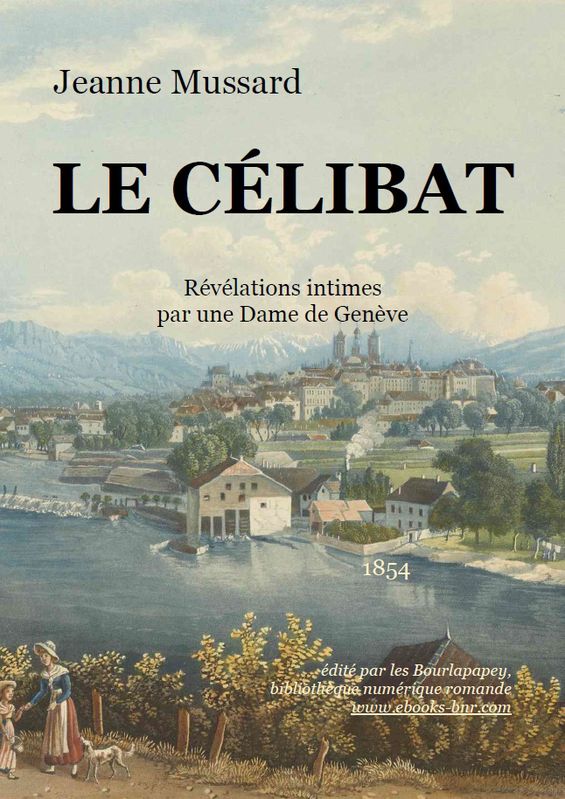 Le Célibat, révélations intimes