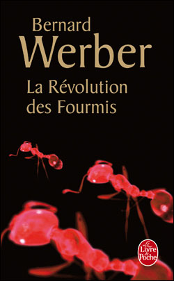 La révolution des fourmis (2ième Ed.)