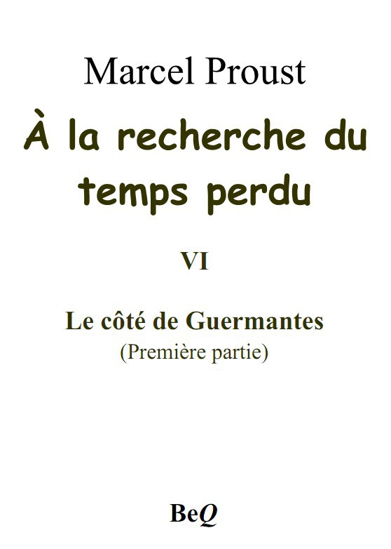 À la recherche du temps perdu VI