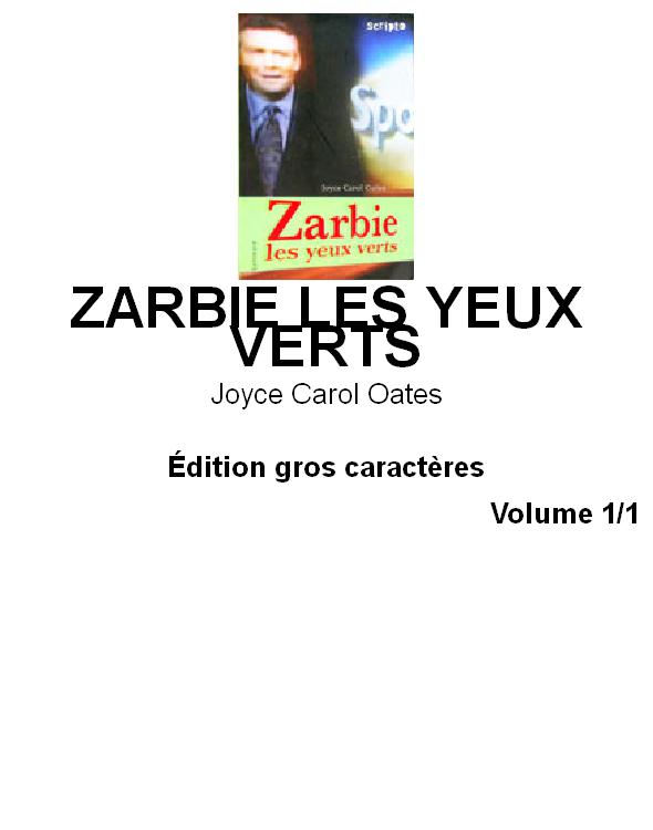 Zarbie les yeux verts