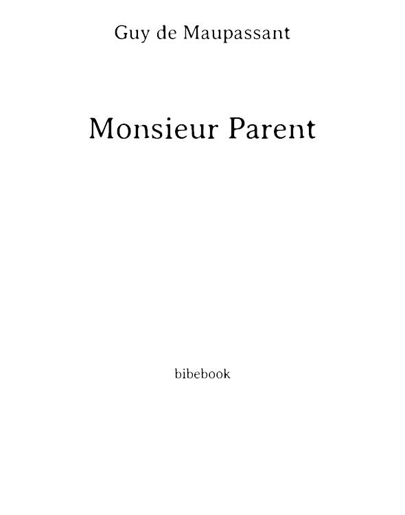 Monsieur Parent