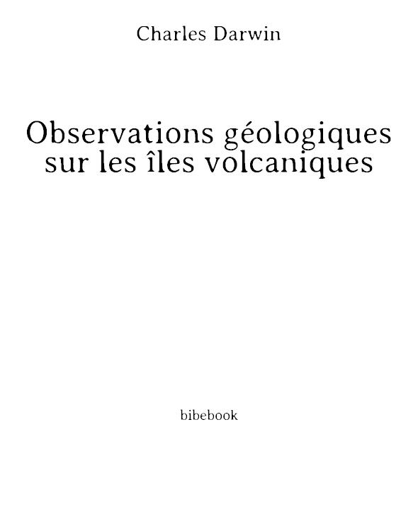 Observations G_ologiques Sur Les les Volcaniques