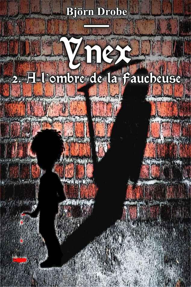 A l'ombre de la faucheuse
