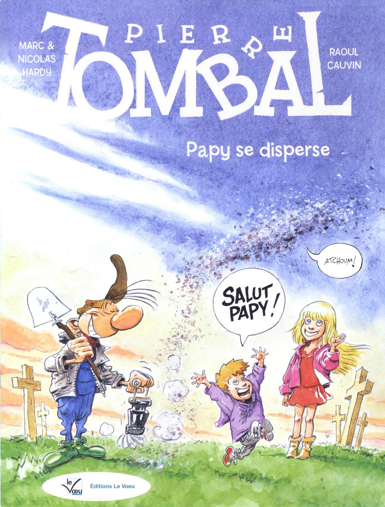 Papy se disperse