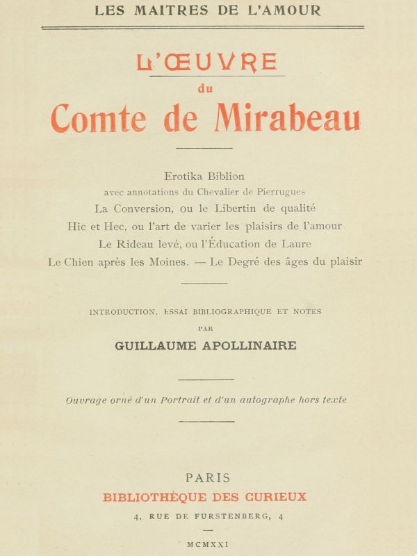 L'oeuvre du comte de Mirabeau: Erotica Biblion avec annotations du Chevalier de Pierrugues ...
