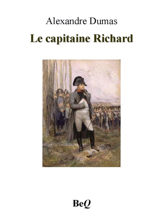 Le Capitaine Richard, Et Le Pere La Ruine (1860)