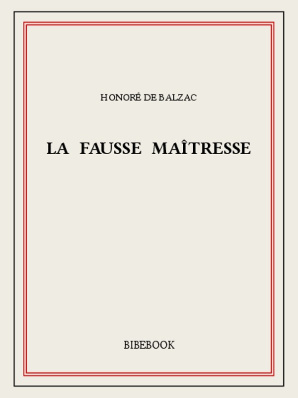 La fausse maîtresse