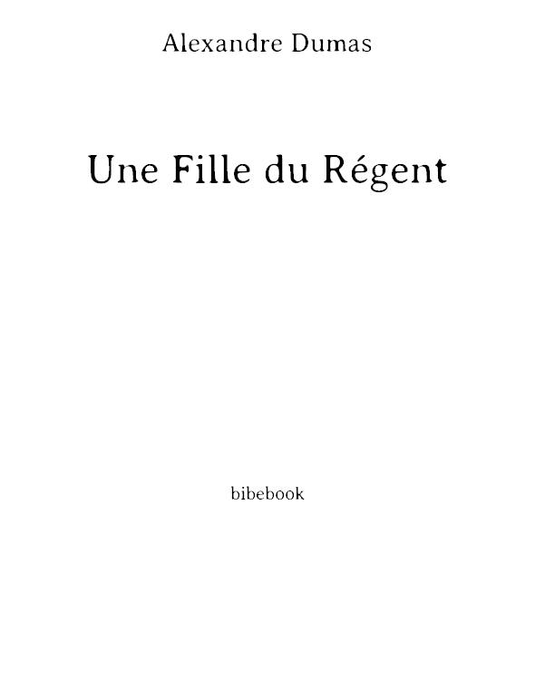 Une Fille Du Régent