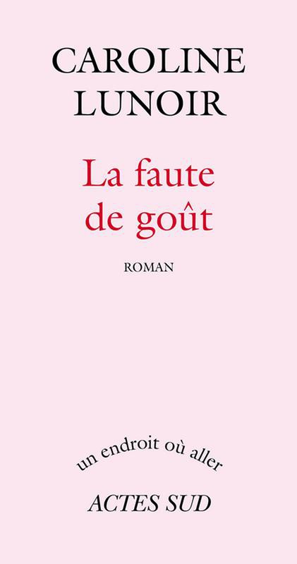 La Faute De Goût