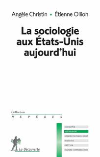 La sociologie aux Etats-Unis au