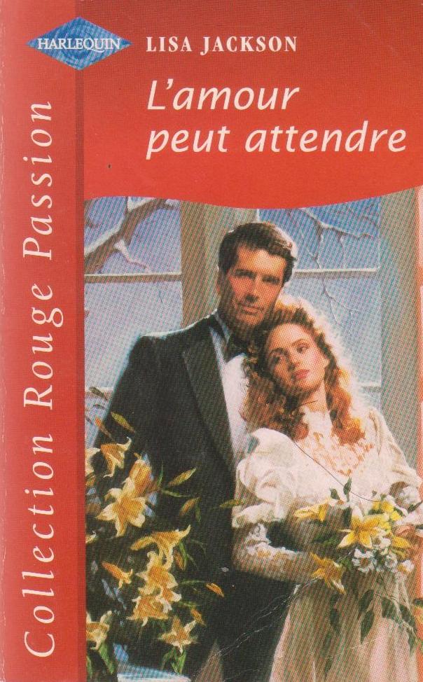 L'amour peut attendre