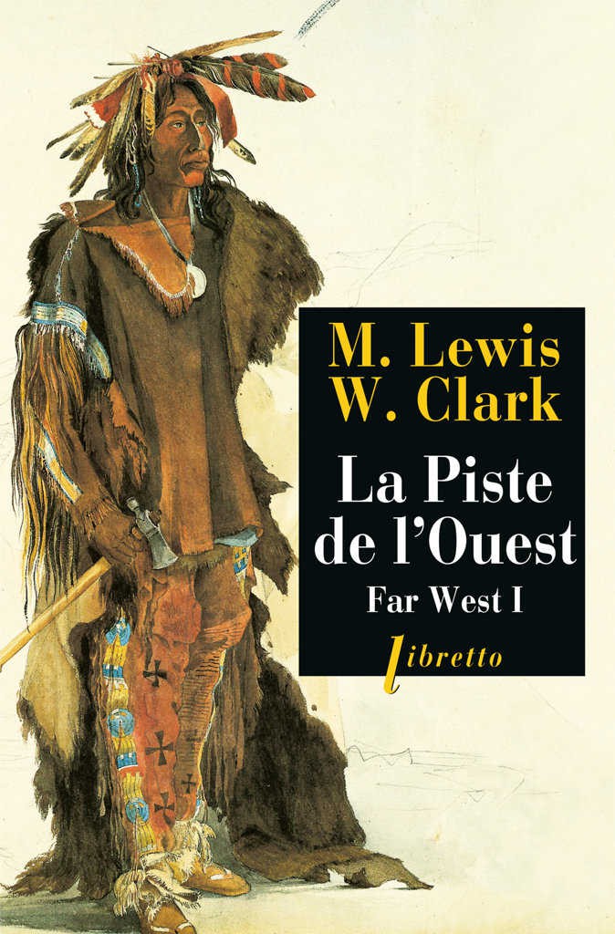Far West 01 La Piste De L'Ouest