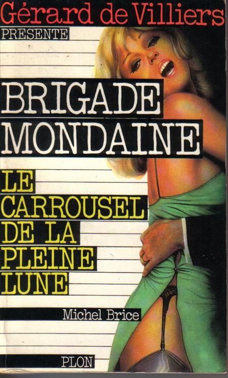 Brigade mondaine n° 2 - Le carroussel de la pleine lune