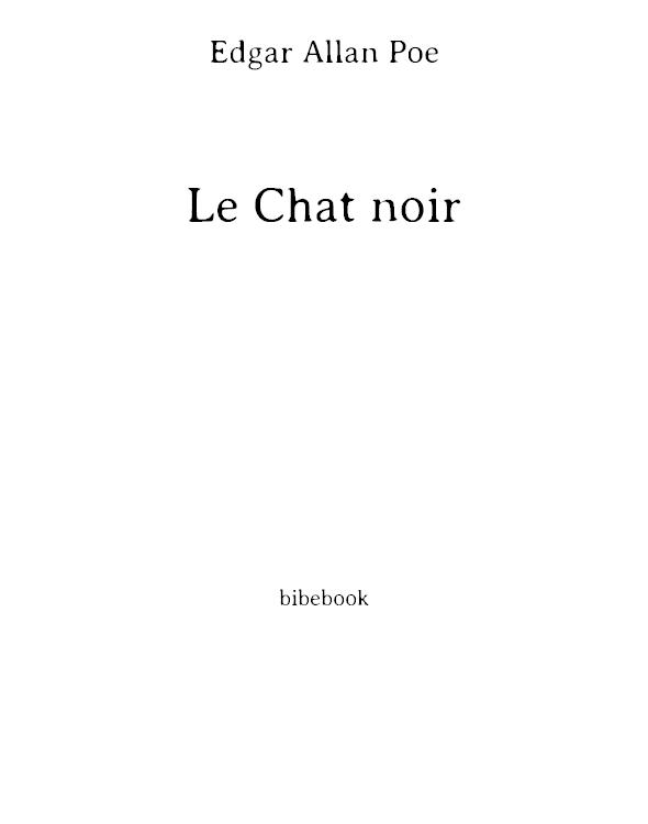 Le chat noir (1843) ; La lettre volée (1844)