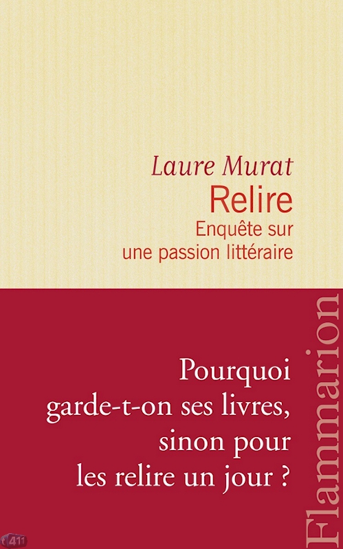 Relire: Enquête sur une passion littéraire