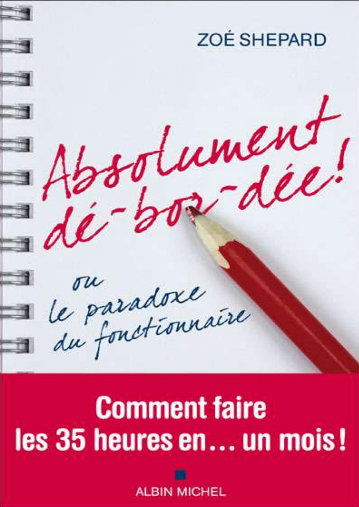 Absolument d?-bor-d?e !