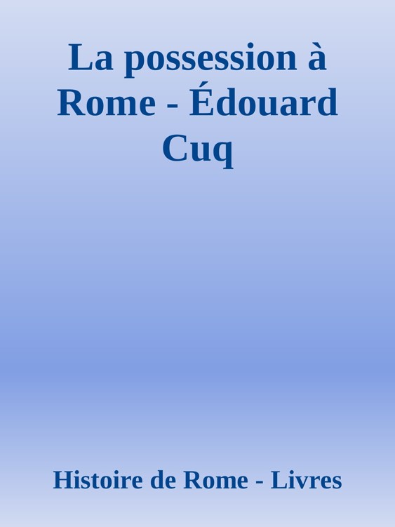 La possession à Rome