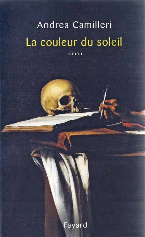 La couleur du soleil: Caravaggio-Roman