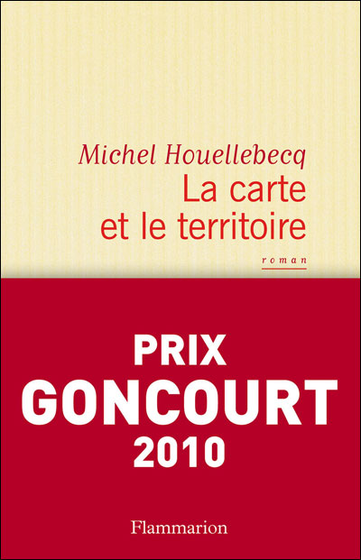 La carte et le territoire M Houellebecq