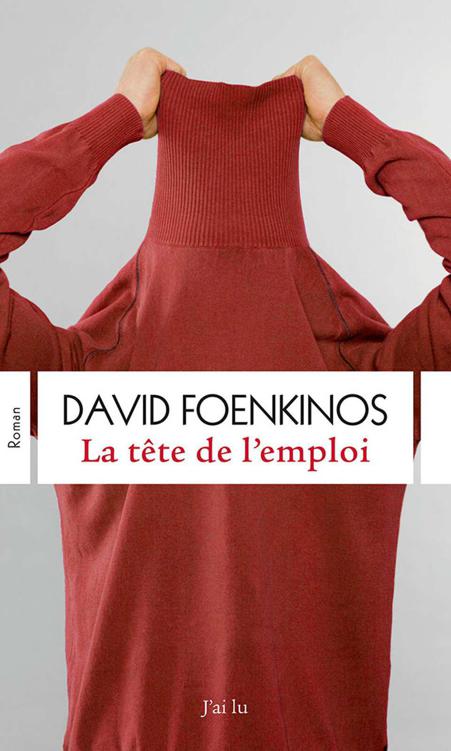 La tête de l'emploi: roman