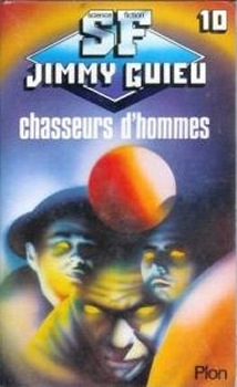 Chasseurs d'hommes