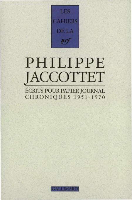 Ecrits pour papier journal - Chroniques 1951 - 1970