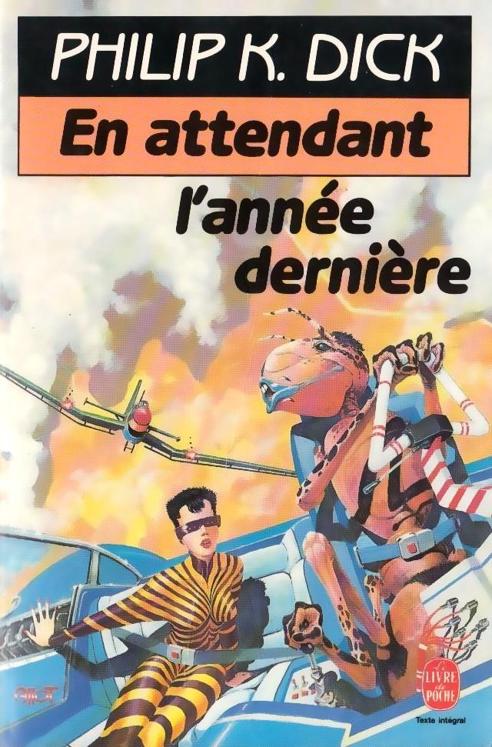 En attendant l'année dernière: A rebrousse-temps