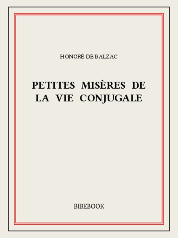 Petites Misères De La Vie Conjugale