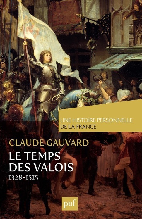 Le Temps des Valois 1328-1515